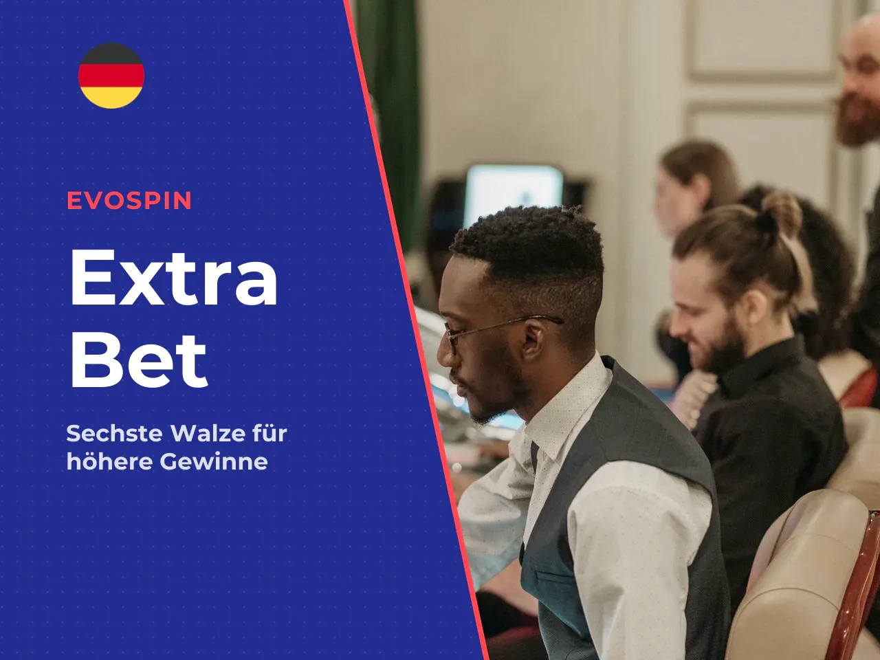 Die Funktion Extra Bet schaltet die